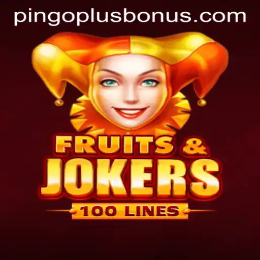 Exploring the Exciting World of FruitsAndJokers100 with PINGOPLUS BONUS