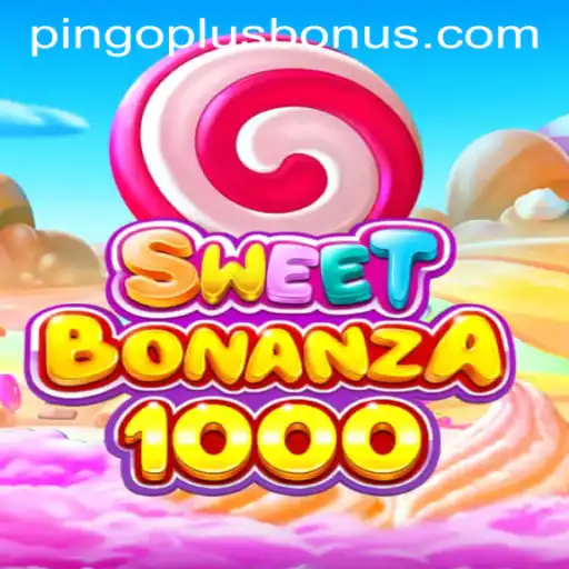 The Thrilling World of SweetBonanza1000 and the Alluring PINGOPLUS BONUS